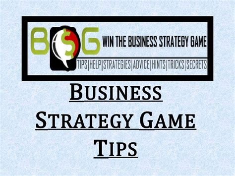 tips for the business strategy game|Business Strategy Game (BSG) Helpful Tips!!! .